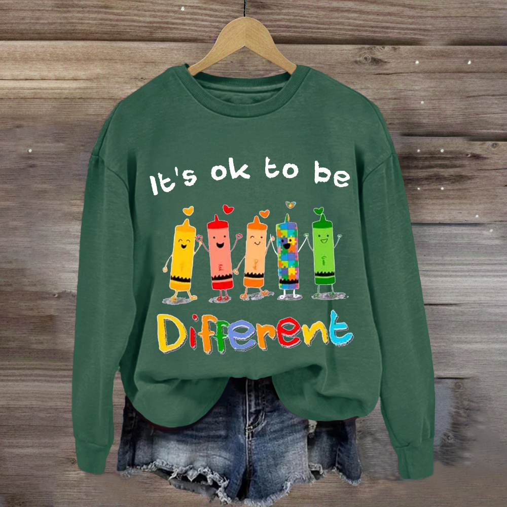 It's Ok To Be Different Teacher Sweatshirt