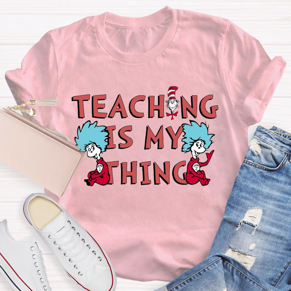 Teaching Is My Thing T-Shirt