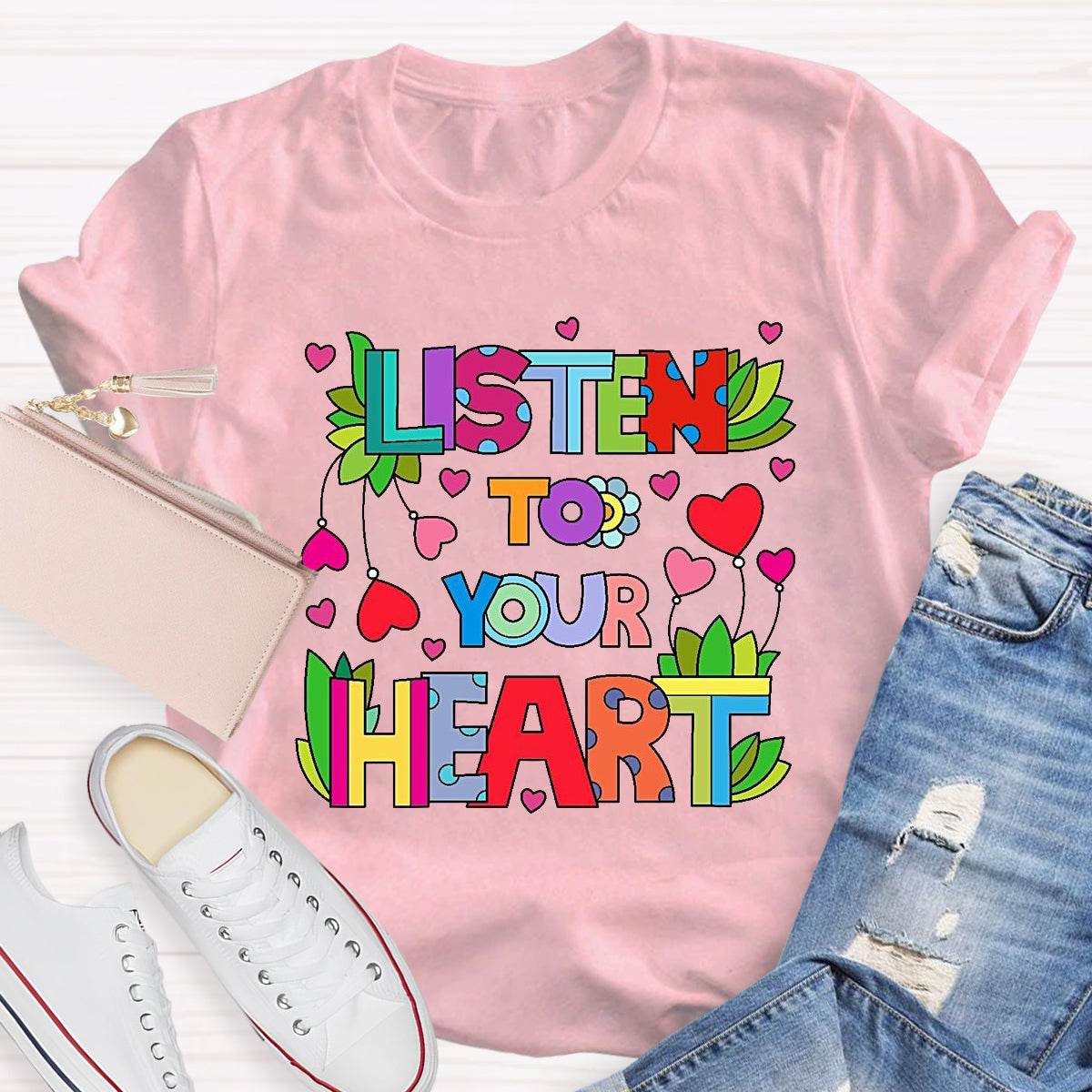 Listen To Your Heart  T-Shirt