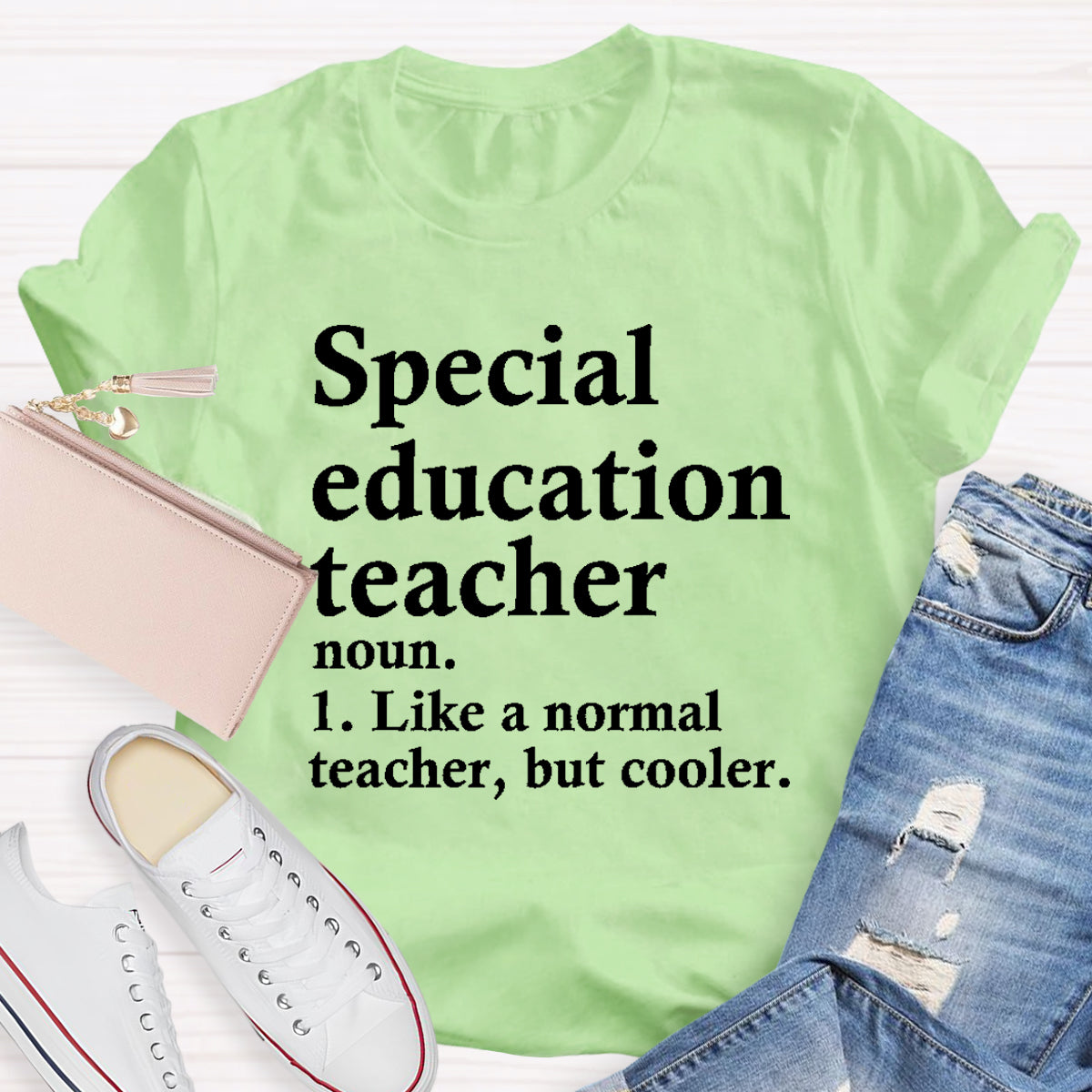 Special Education Teacher Like A Normal Teacher ,But Cooler T-Shirt