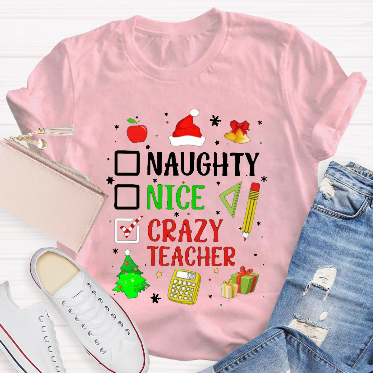 Naughty Nice Crazy Teacher T-Shirt