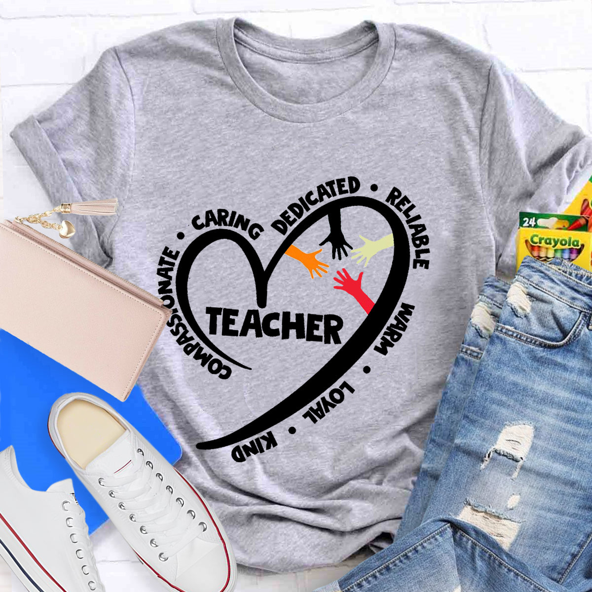 Teacher Life Character Compassionate Caring Dedicated Reliable Warm Loyal kind T-Shirt