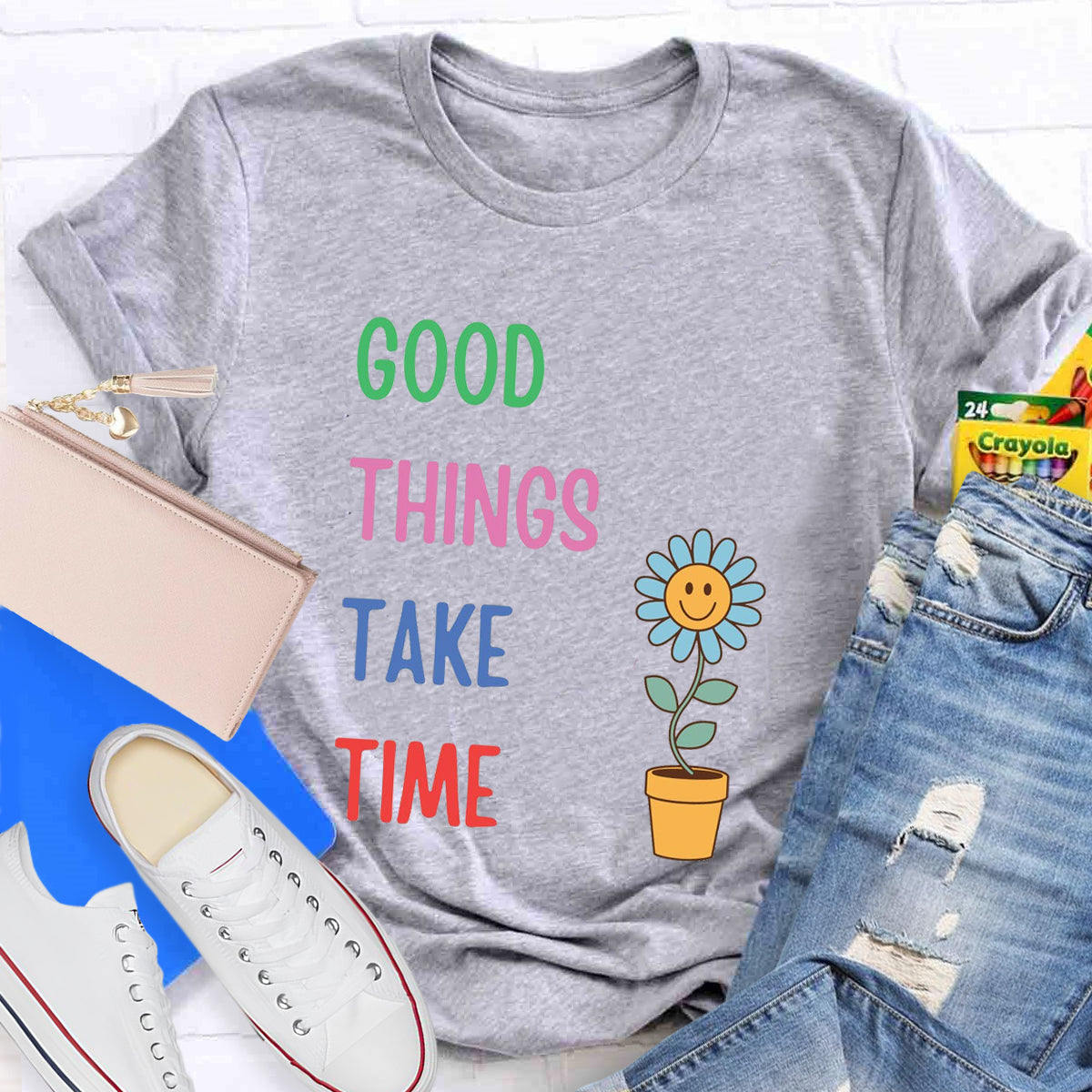 Good Things Take Time Flower T-Shirt