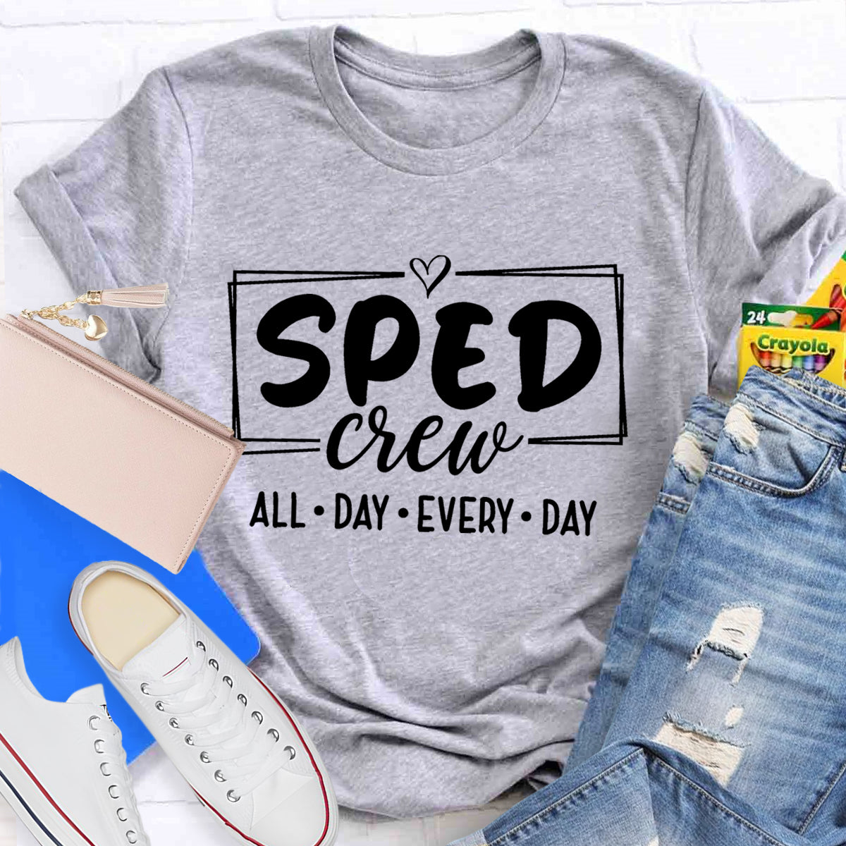 SPED Crew All Day Every Day T-Shirt