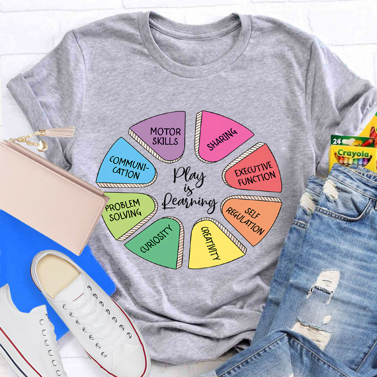 Play Is Learning More Skills Teacher T-Shirt