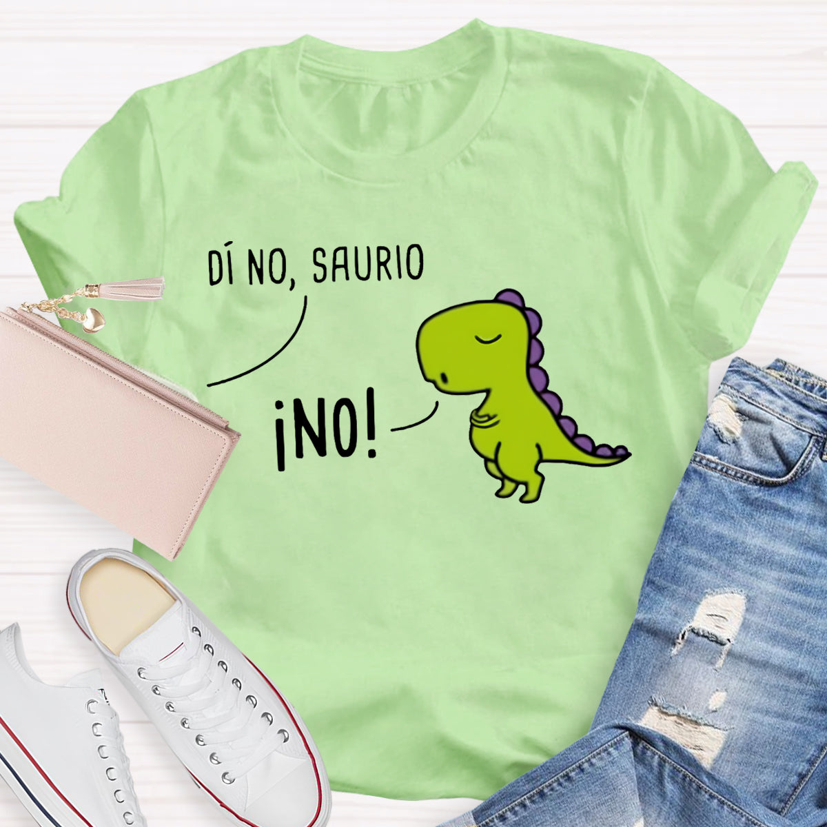 Di No,Saurio Spanish Pun Teacher T-Shirt