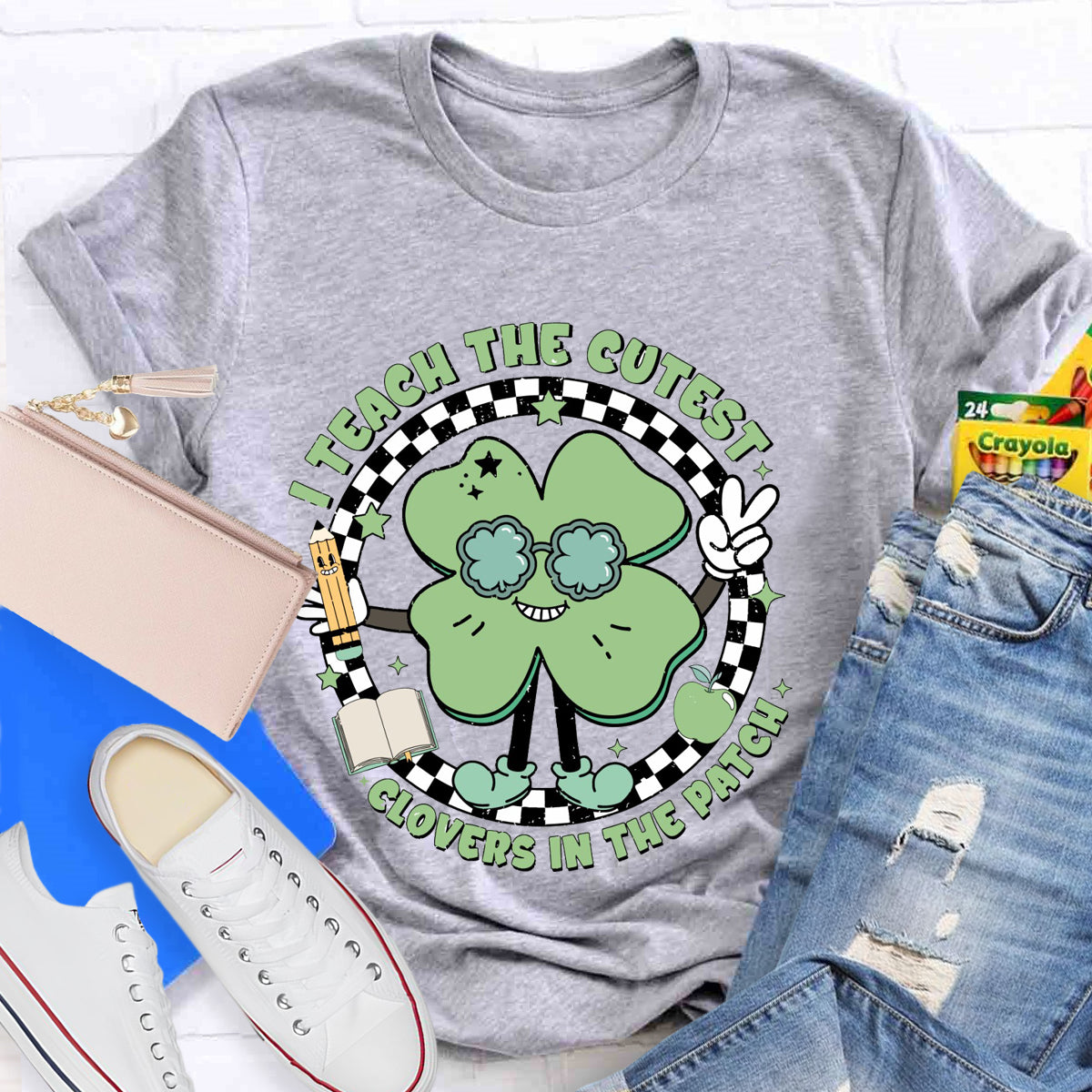 I Teach The Cutest Clovers In The Patch T-Shirt