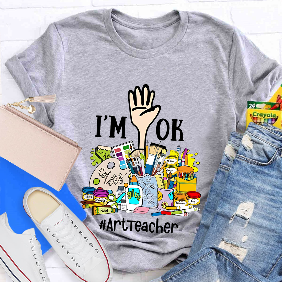 I'm Ok ArtTeacher T-Shirt