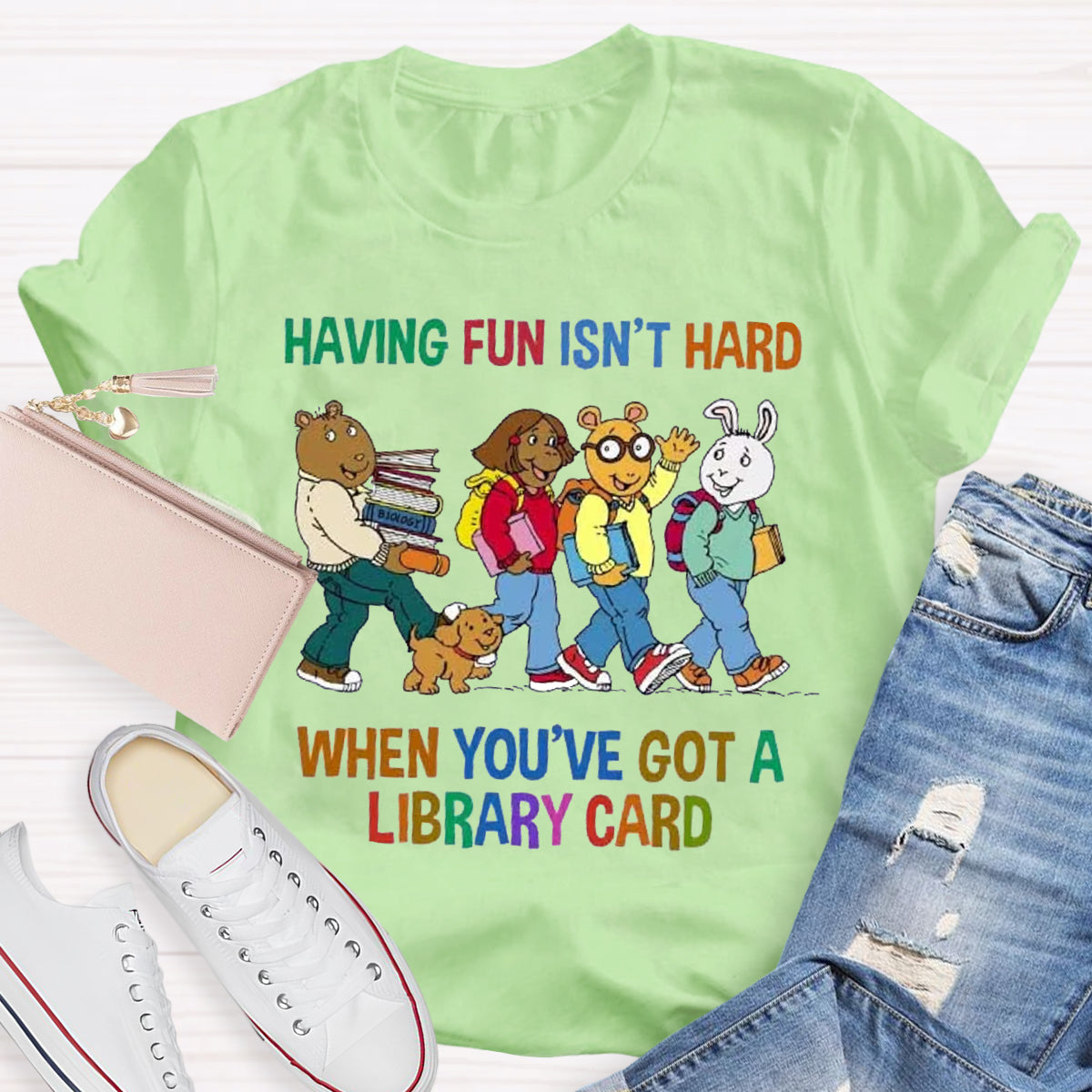 Having Fun Isn't Hard When You've Got A Library Card T-Shirt