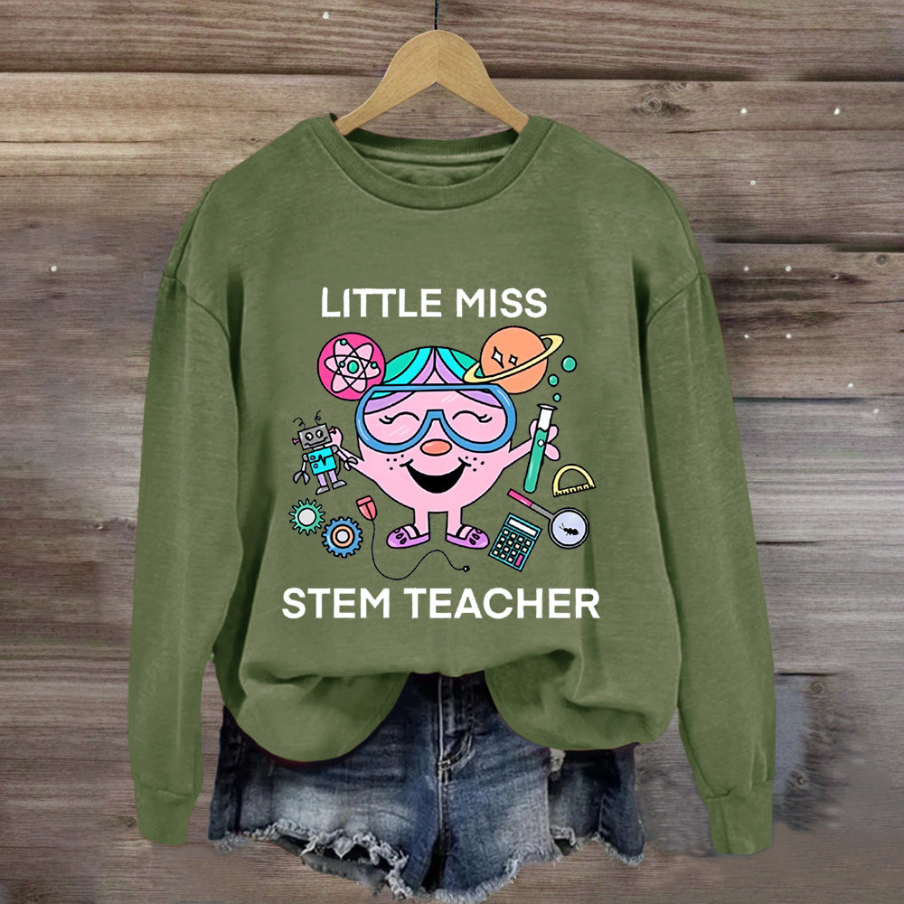 Little Miss Stem Teacher Sweatshirt