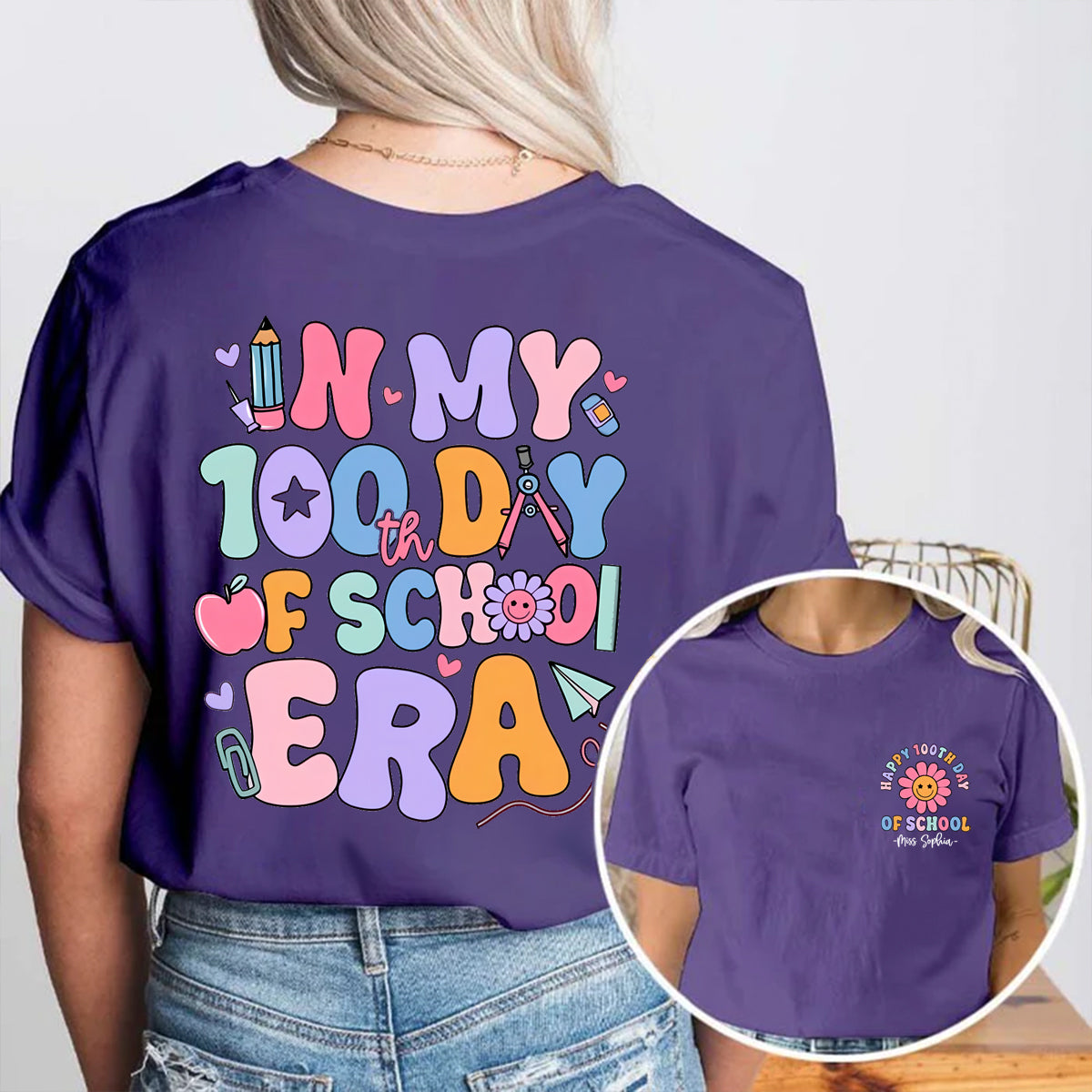 Personalized Name In My 100 Day Of School Era Double Printed T-shirt