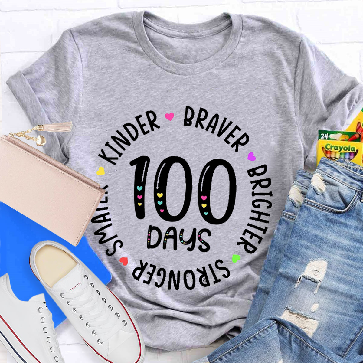 100 Days Braver Brighter Smarter Teacher T-Shirt