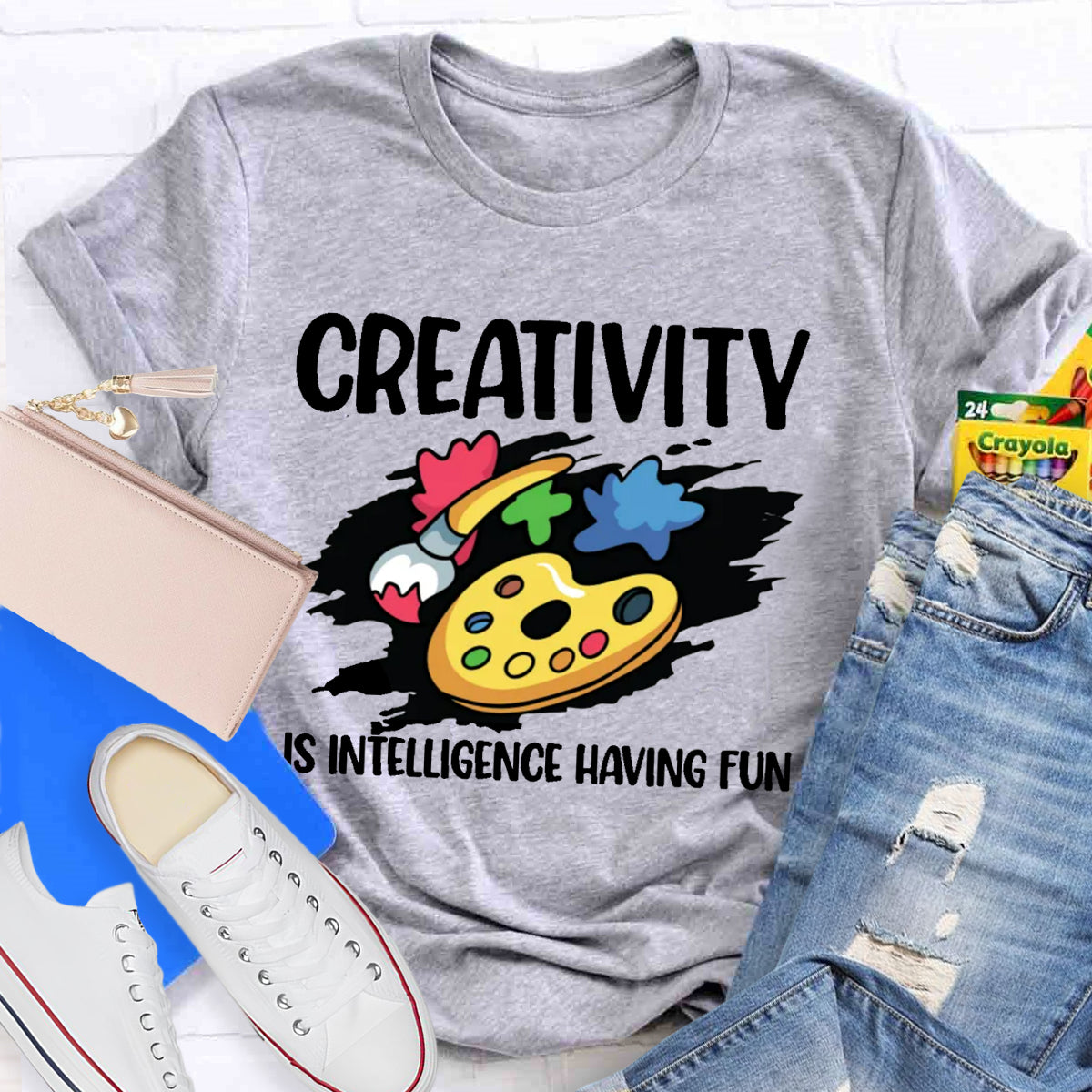 Creativity Is Intelligence Having Fun T-Shirt