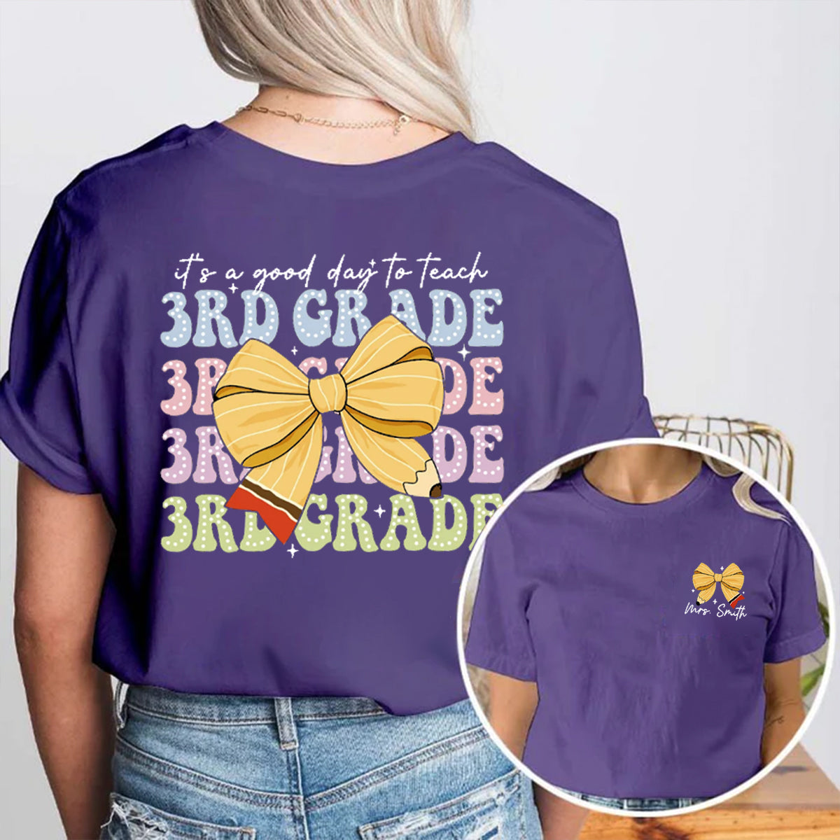 Personalized Name And Grade It's A Good To Teach 3rd Grade Double Printed T-shirt