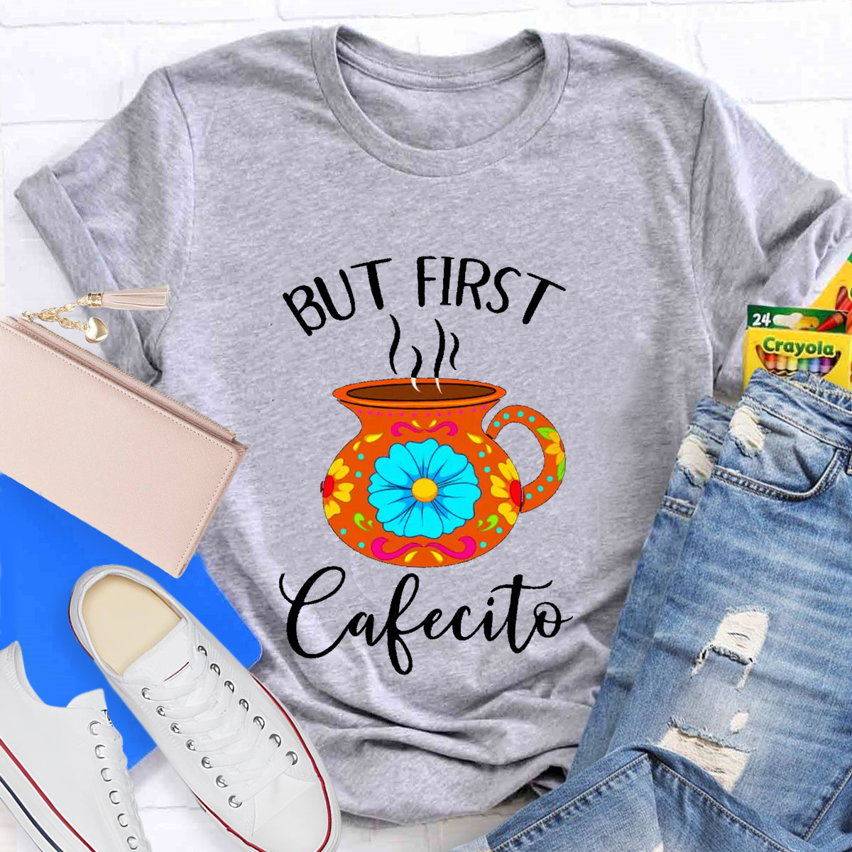 But First Cafecito Spanish Teacher T-Shirt