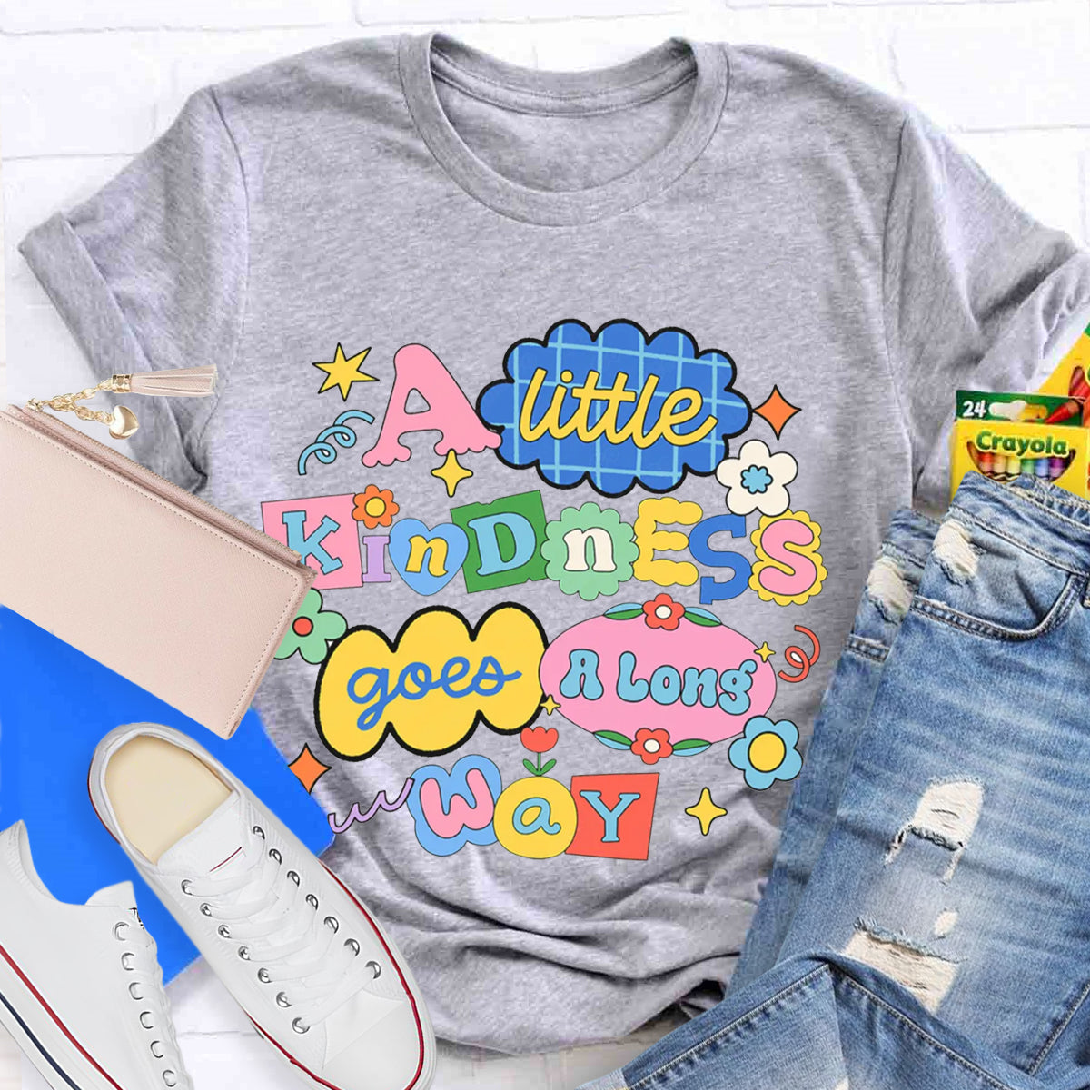 A Little Kindness Goes A Long Way T-Shirt