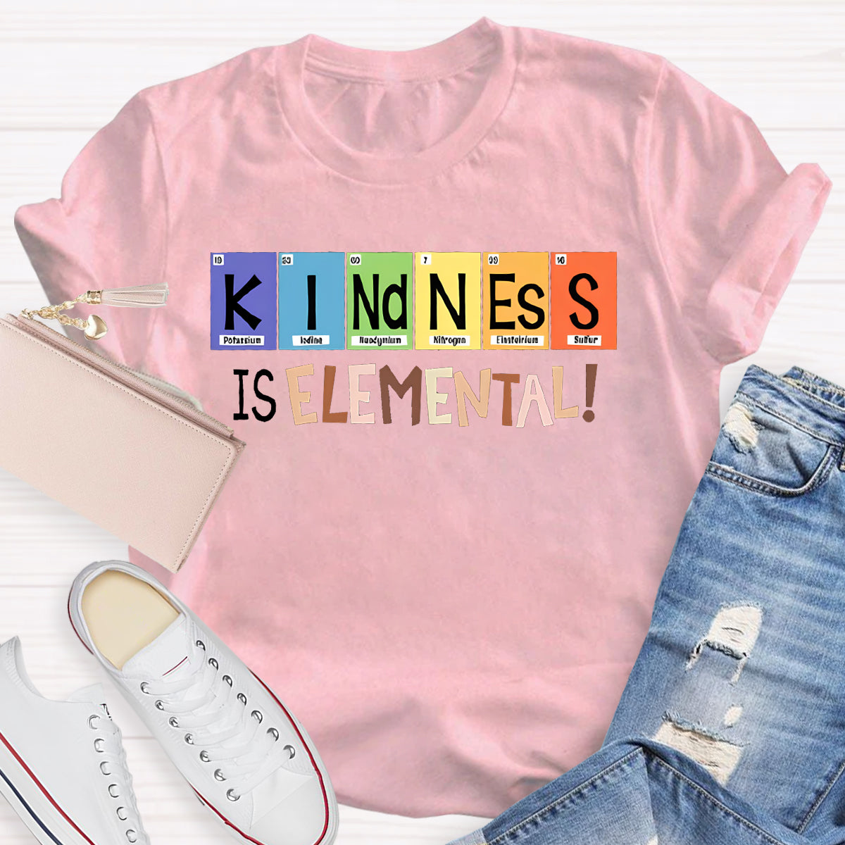 Kindness Is Elemental Teacher T-Shirt