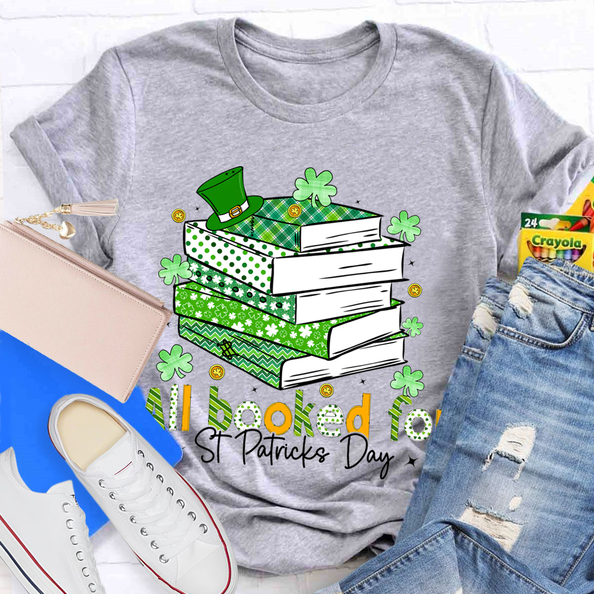 All Booked For St Patrick'S Day T-Shirt