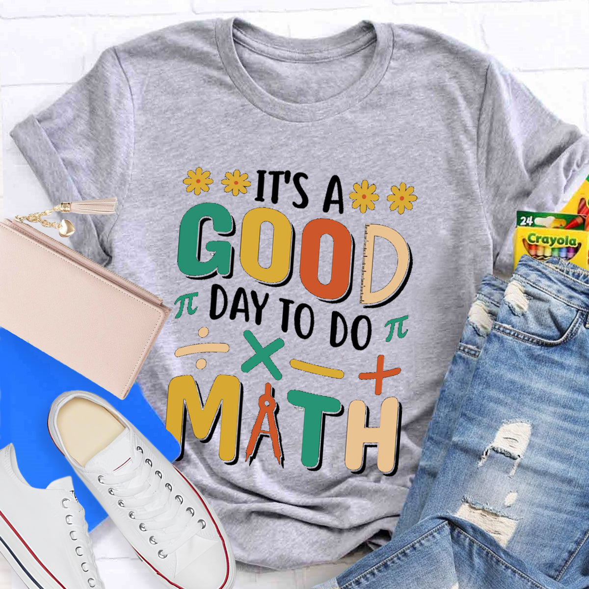 It's A Good Day To Do Math Mathematical Symbols T-Shirt