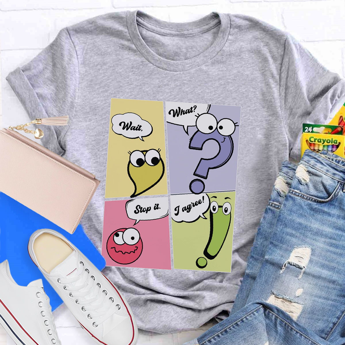 Wait What Stop It I Agree Funny Grammar Teacher T-Shirt