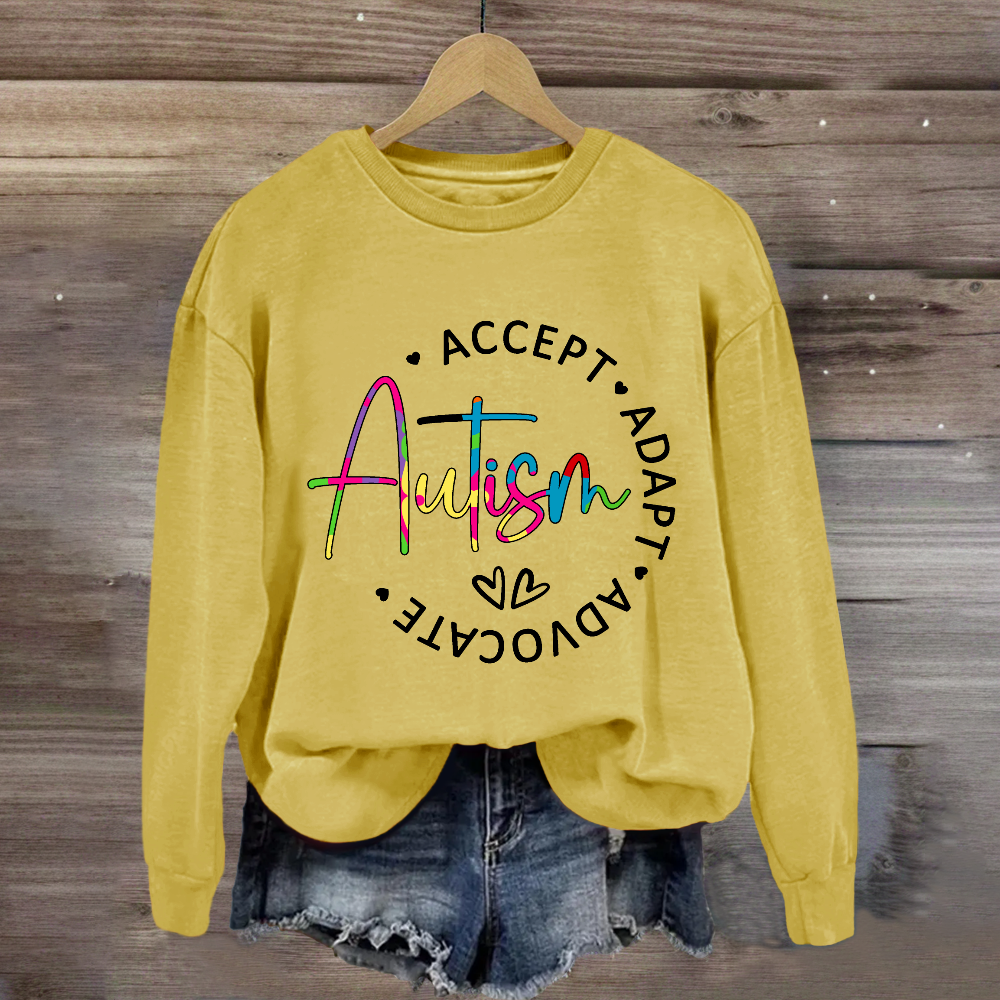 Autism Accept Adapt Advocate Teacher Sweatshirt