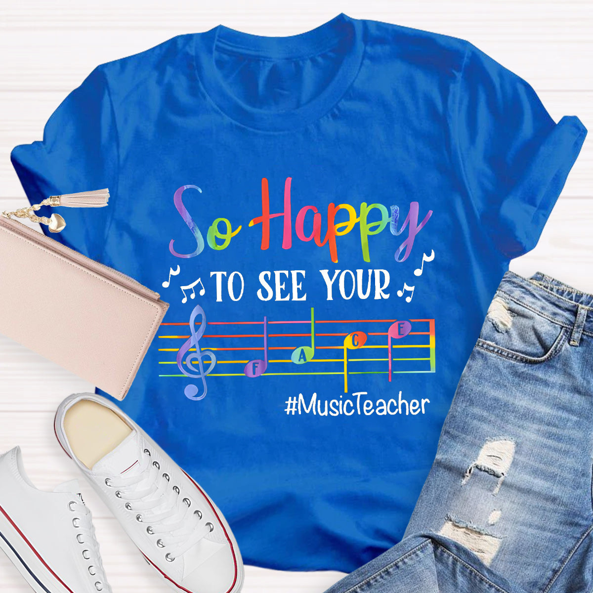 So Happy To See Your Teacher T-Shirt
