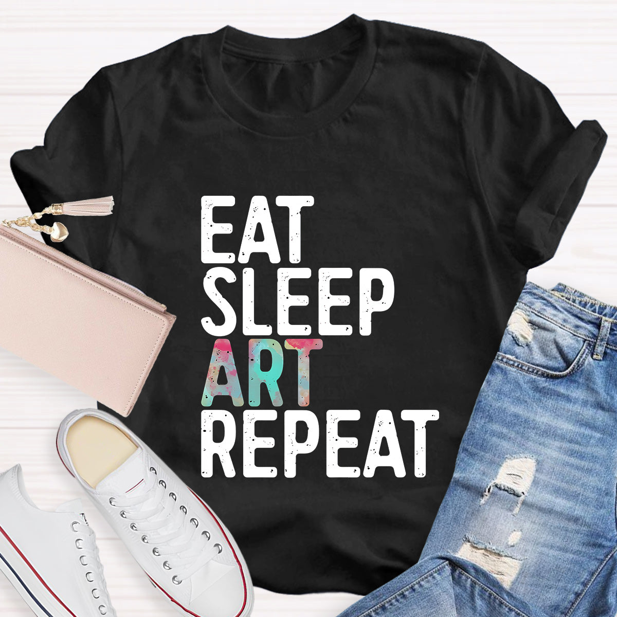 Eat Sleep Art Repeat  Teacher T-Shirt
