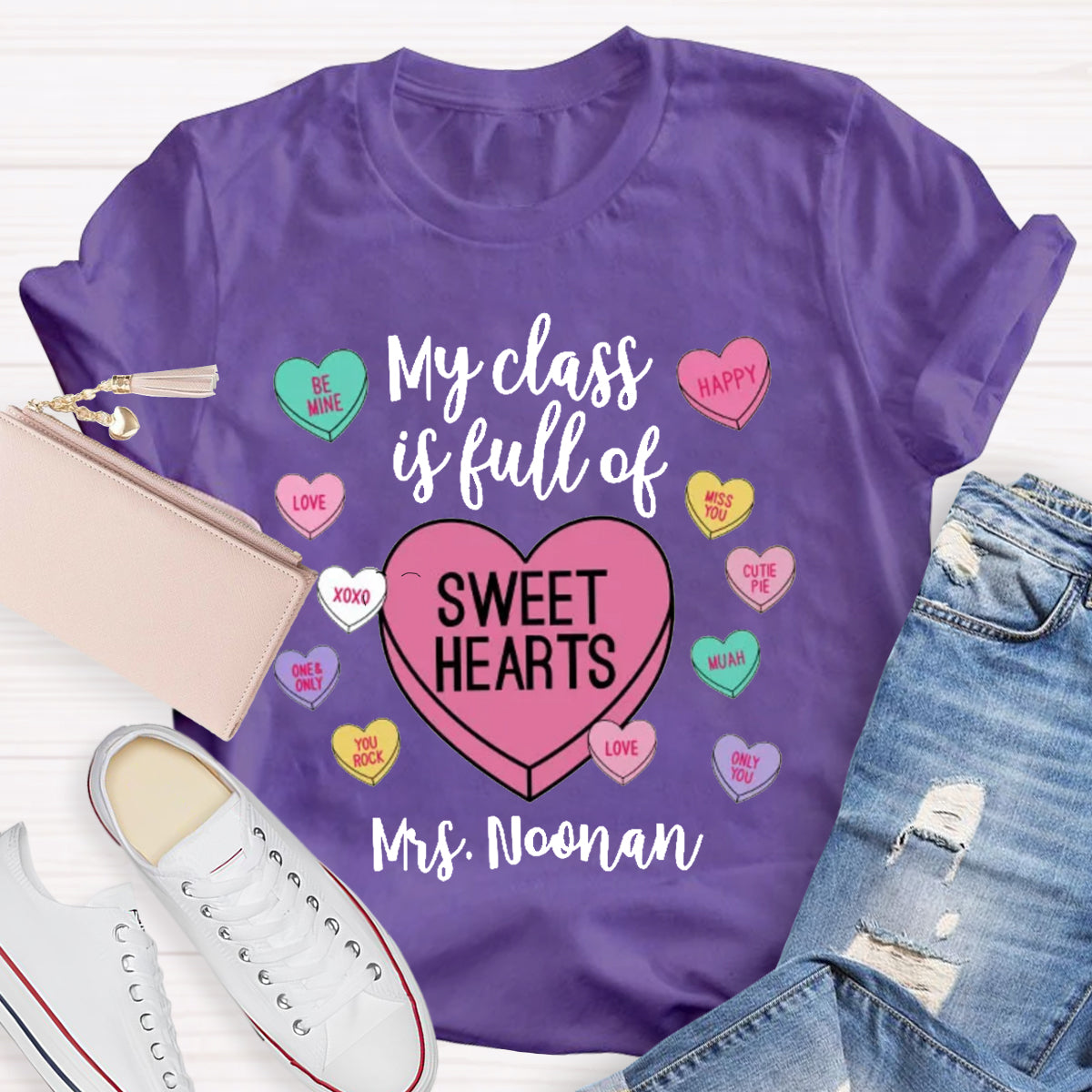 Personalized Name My Class Is Full Of Sweethearts Teacher T-Shirt