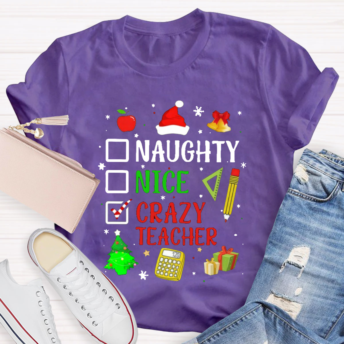 Naughty Nice Crazy Teacher T-Shirt