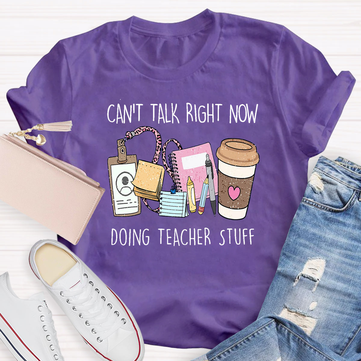 Can't Talk Right Now I'm Doing Teacher Stuff T-Shirt