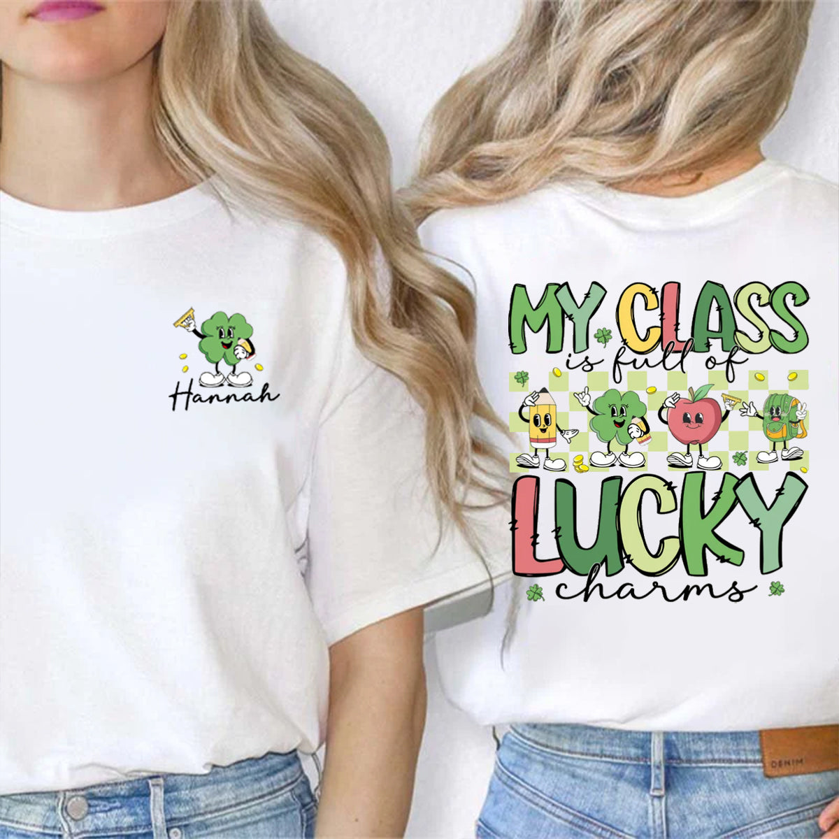 Personalized Name My Class Is Full Of Lucky Charms Double Printed T-shirt