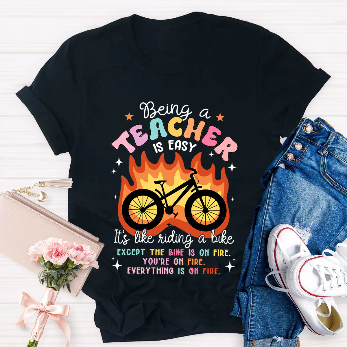 Being A Teacher Is Easy It's Like Riding A Bike T-Shirt