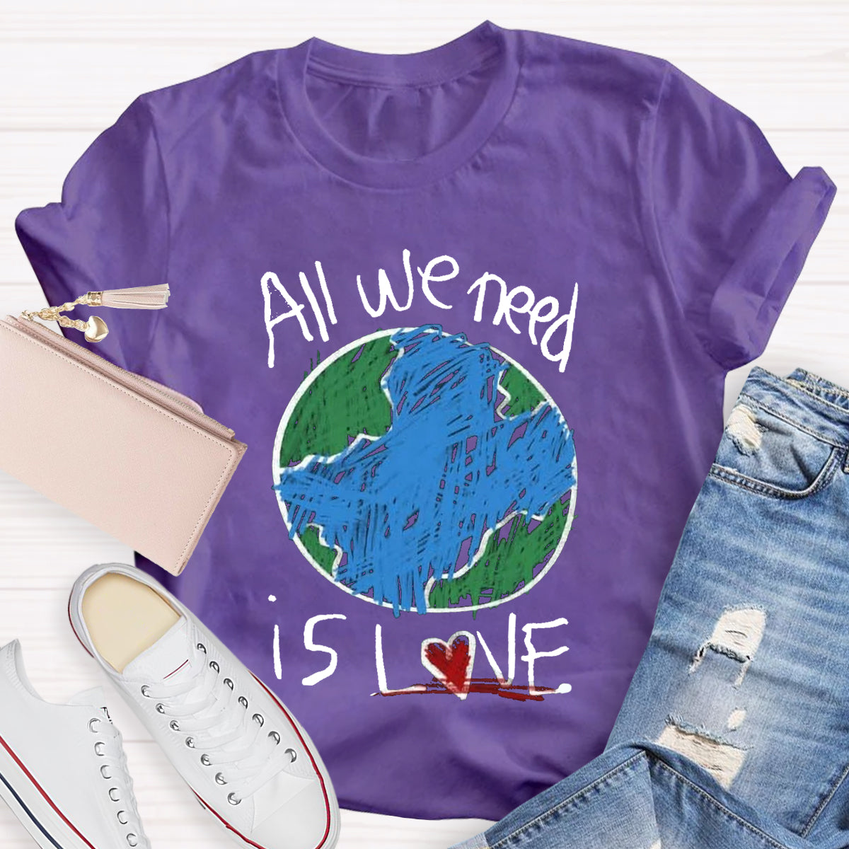 All We Need Is Love Teacher T-Shirt