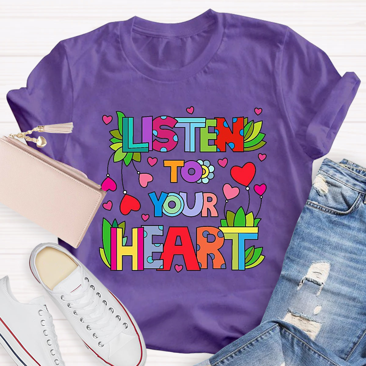 Listen To Your Heart  T-Shirt