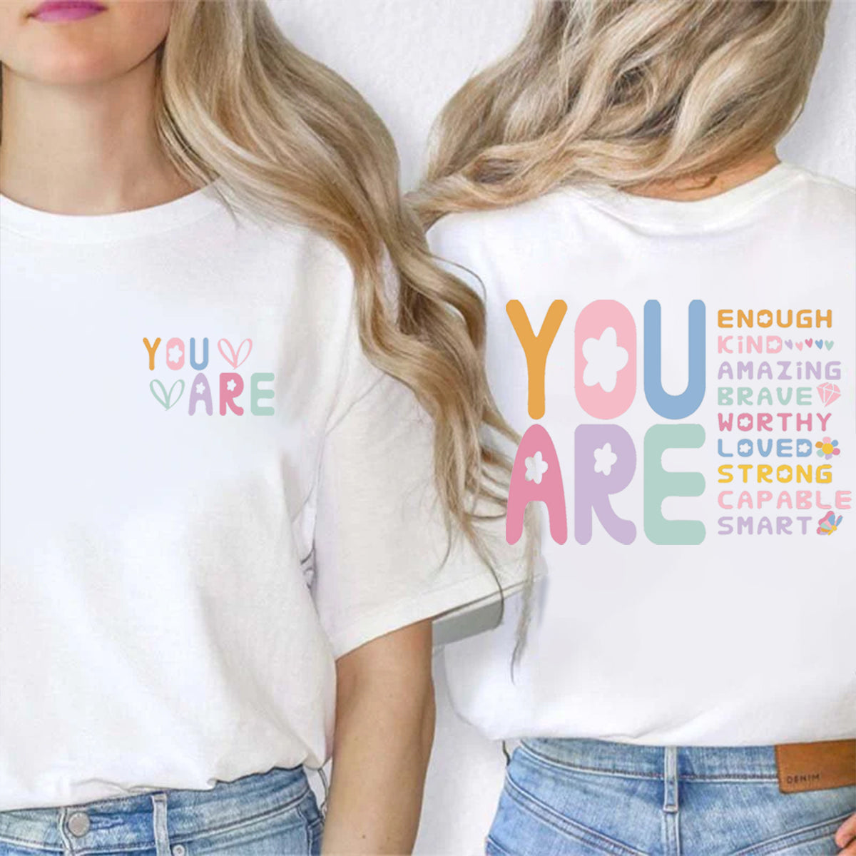 You Are Loved Strong Double Printed T-shirt