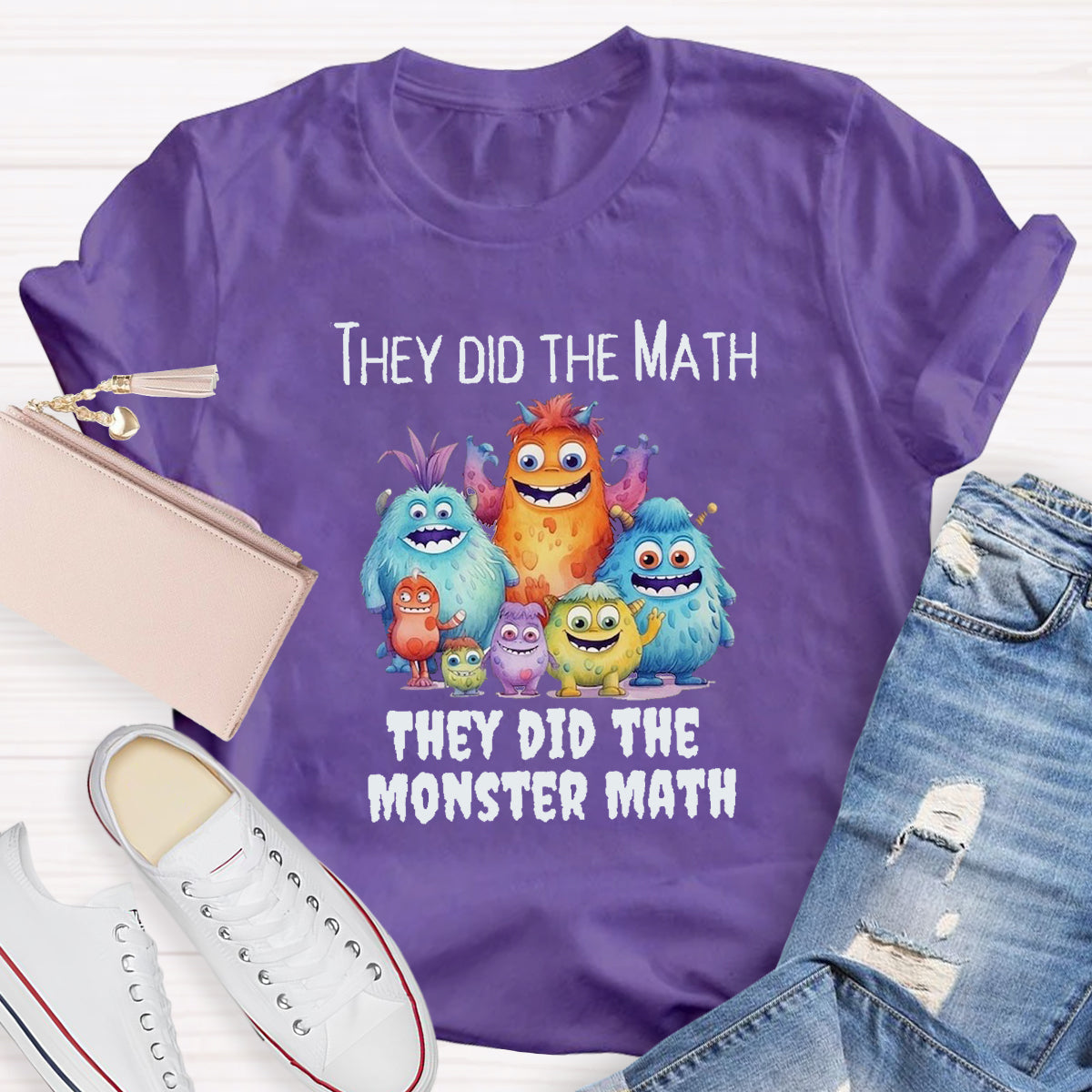 They Did The Monster Math Teacher Shirt