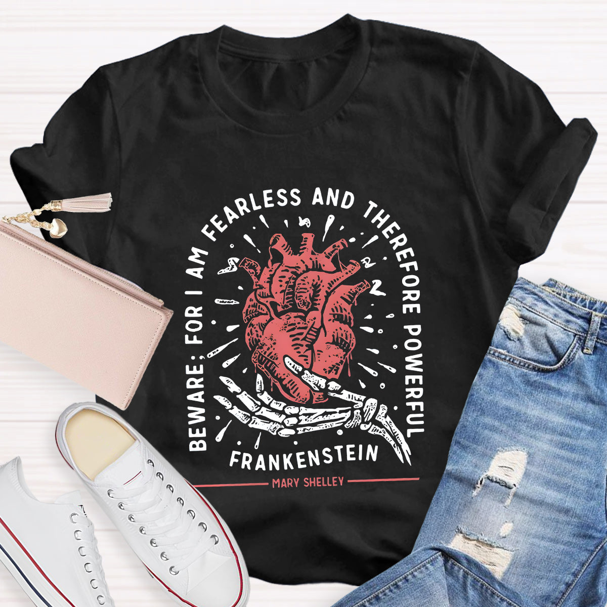 Beware For I Am Fearless Teacher T-Shirt
