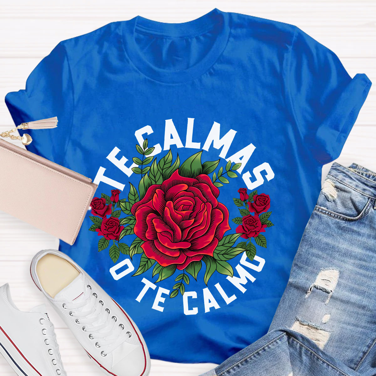 Te Calmas O Te Calmo Spanish Teacher T-Shirt