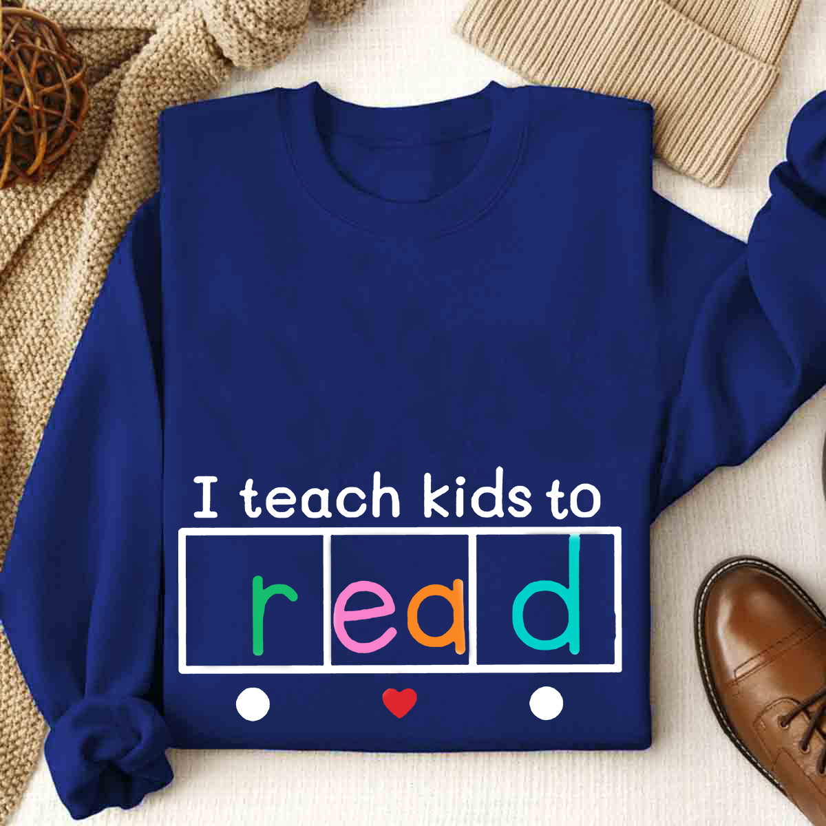 Teach Kids To Read Sweatshirt