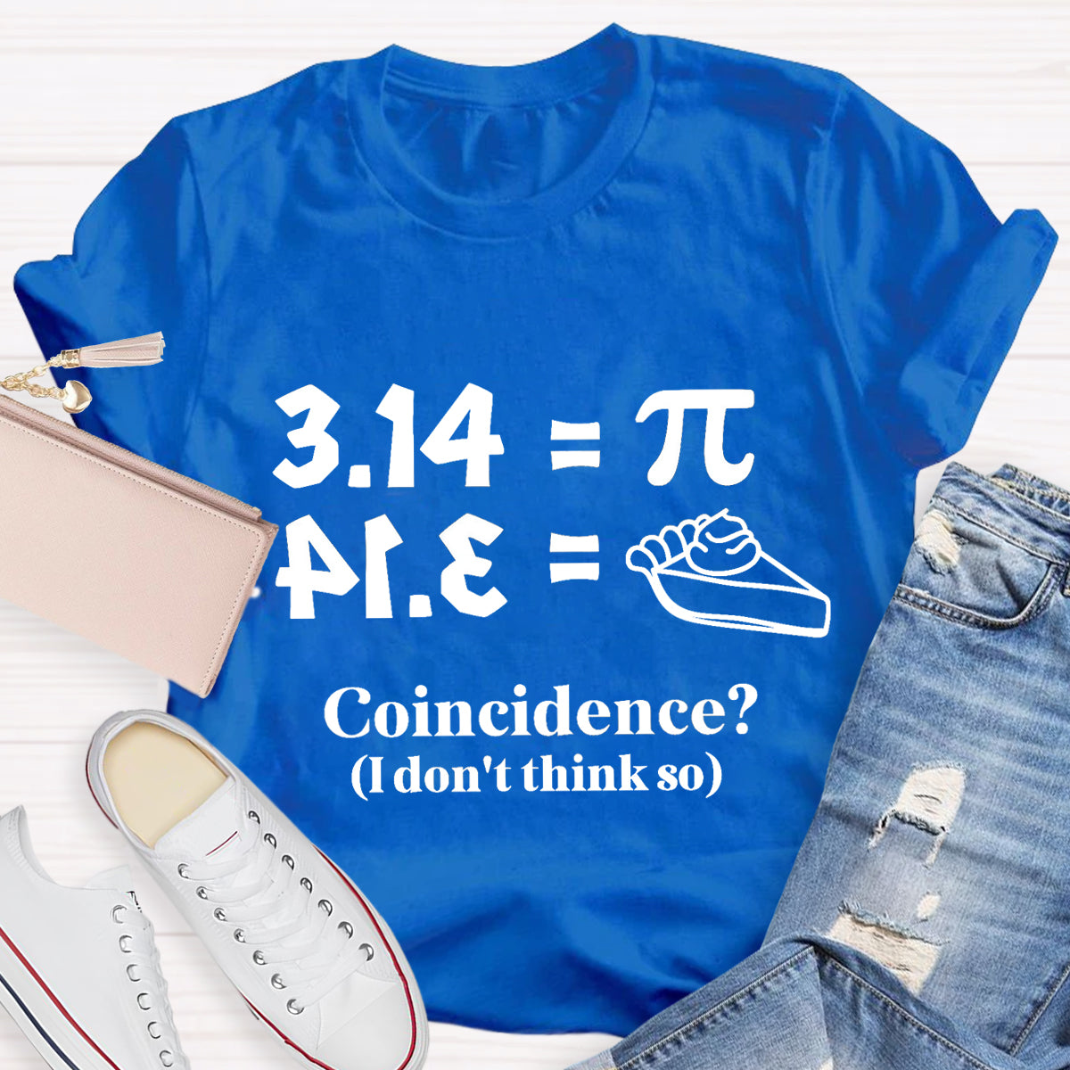 Pi Equals Pie Funny Math Teacher T-Shirt