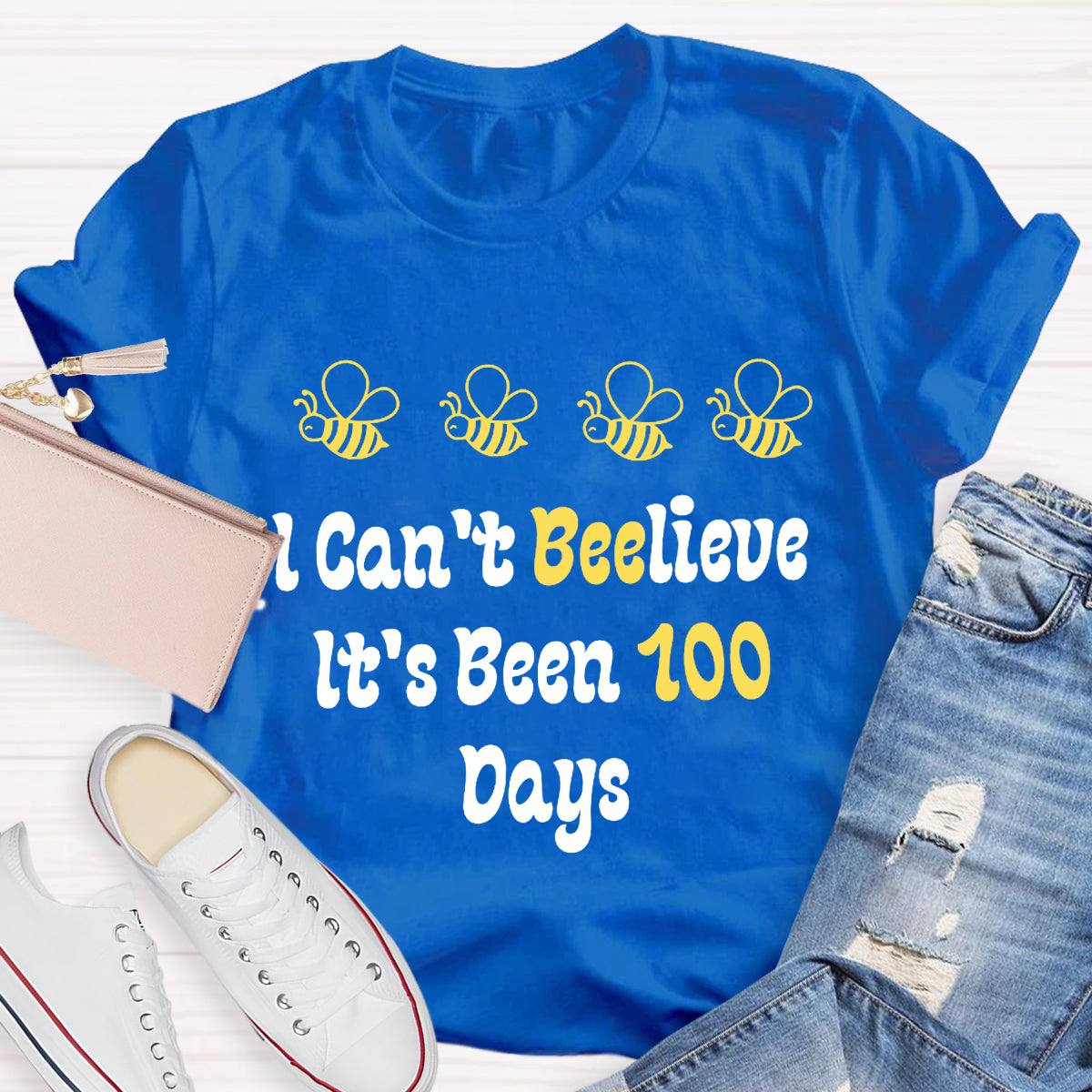 I Can't Believe It's Been 100 Days T-Shirt