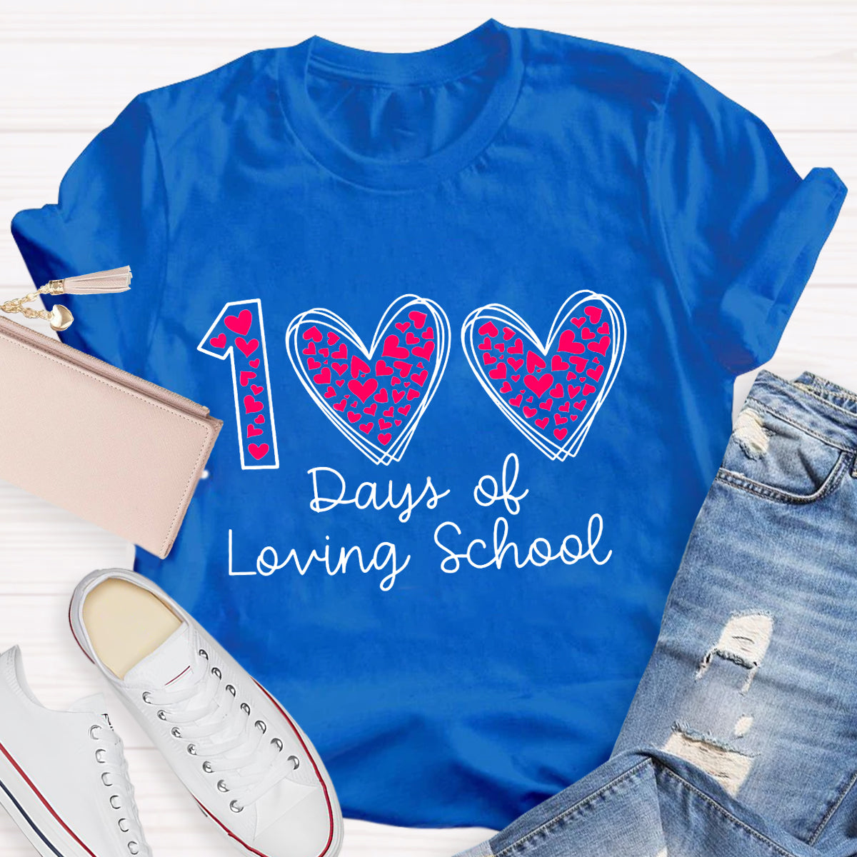 100 Days Of Loving School Teacher T-Shirt