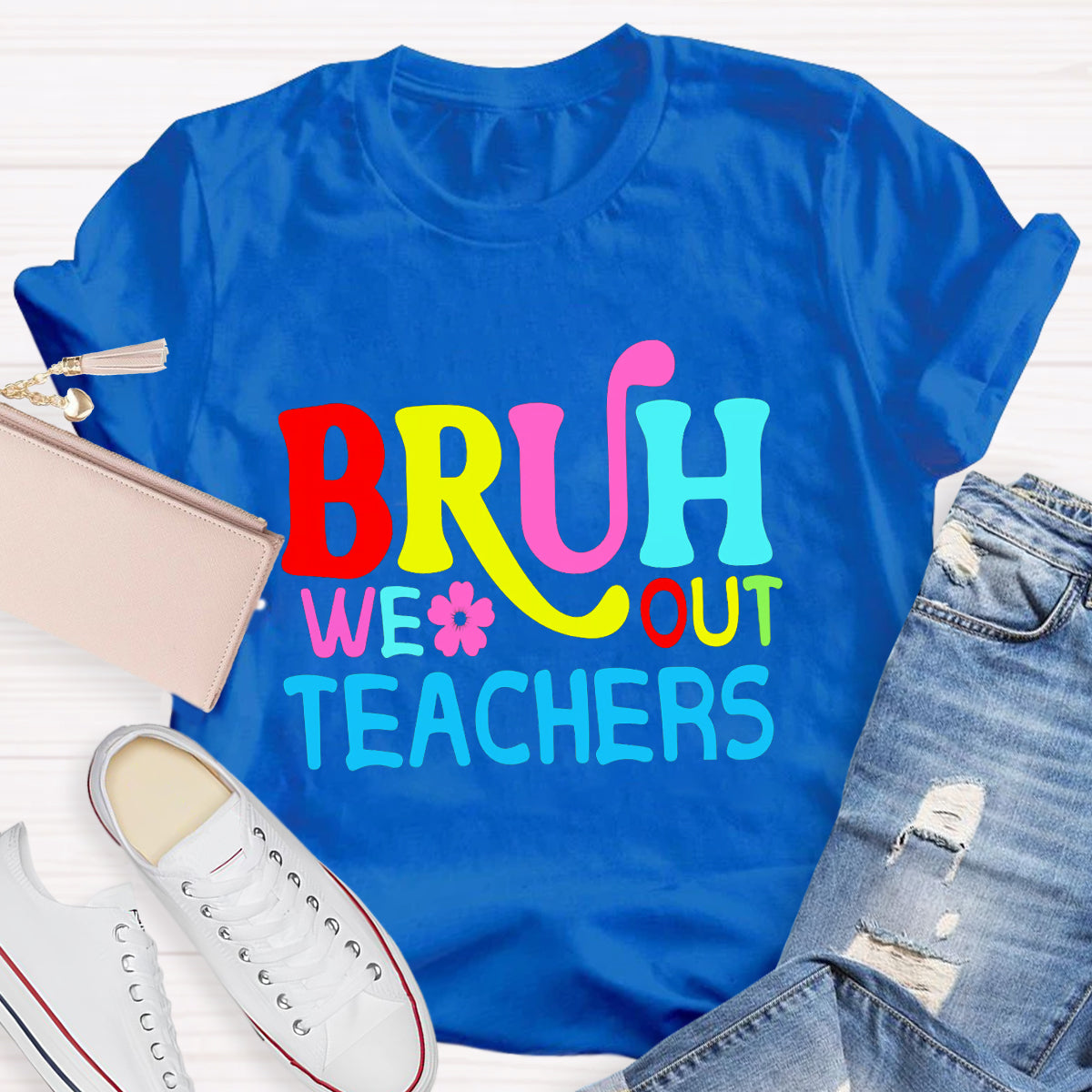 Bruh We Out Teachers T-Shirt