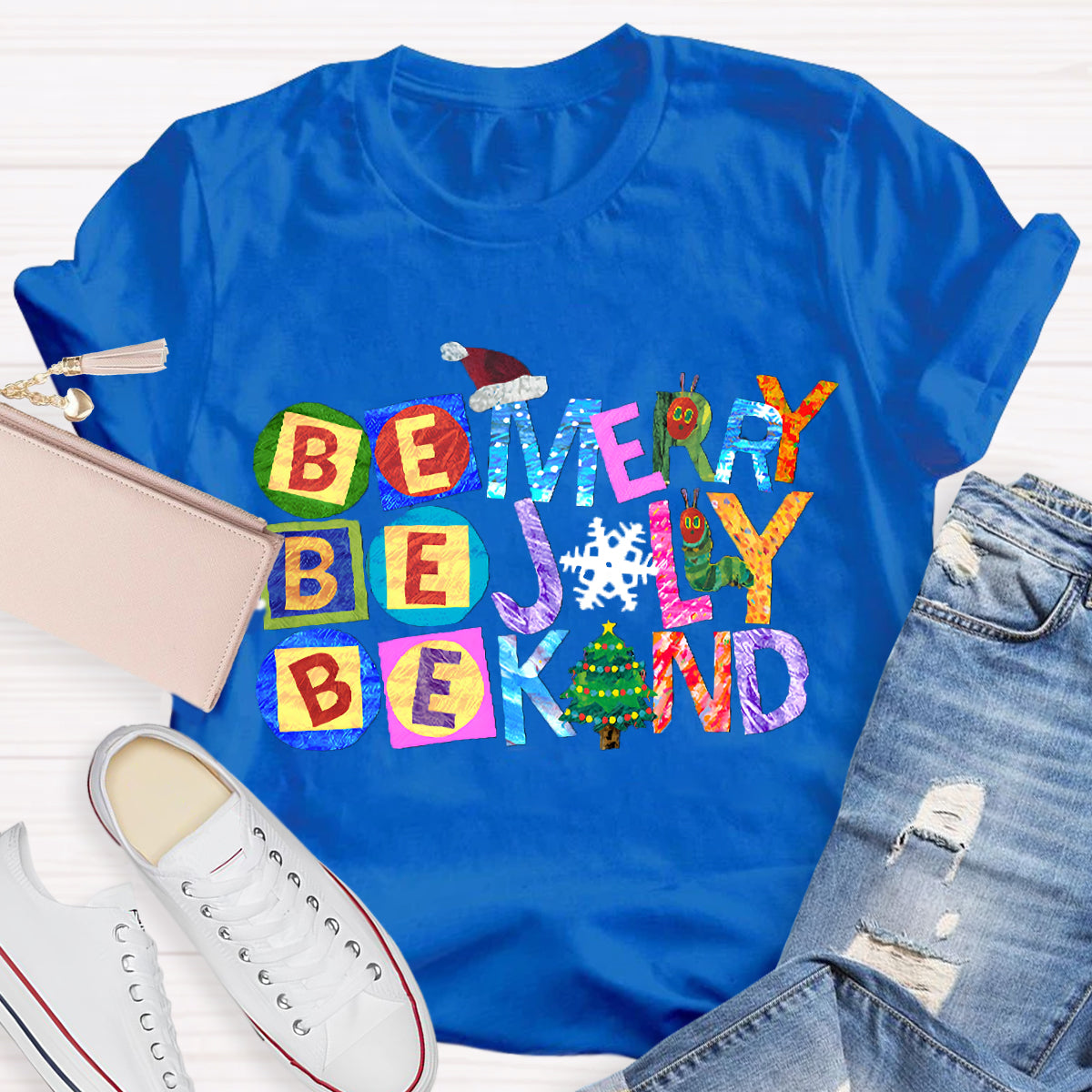 Be Merry Be Jolly Be Kind Christmas Caterpillar T-Shirt