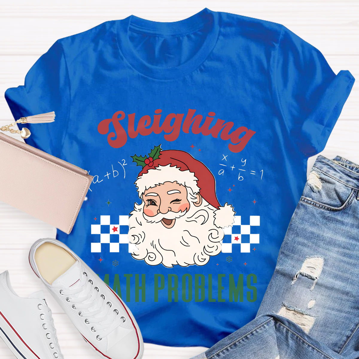 Sleighing Math Problems Math Teacher T-Shirt