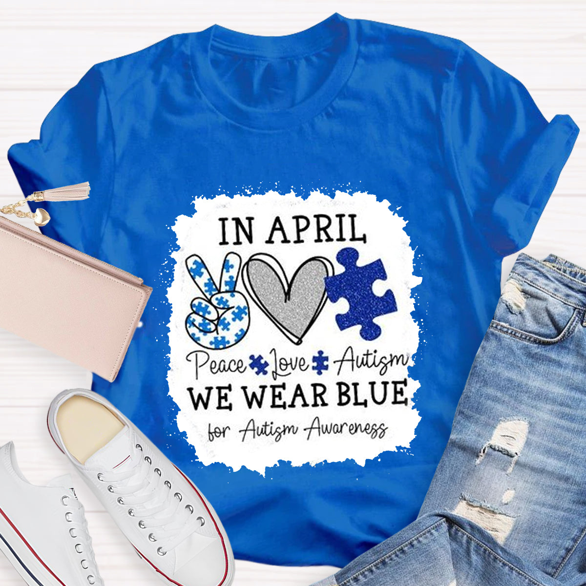 In April We Wear Blue For Autism Awareness Teacher T-Shirt