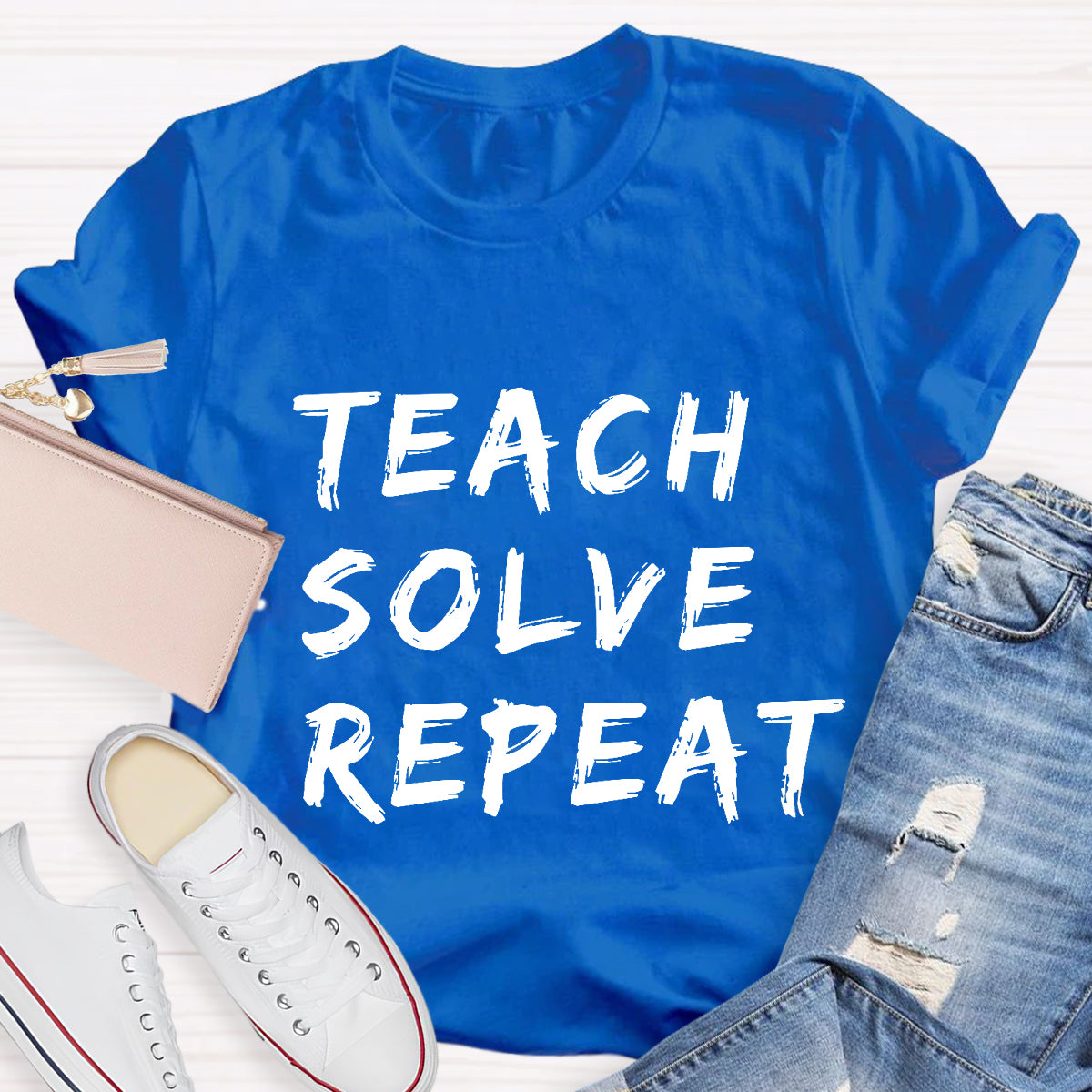 Teach Solve Repeat Teacher T-Shirt