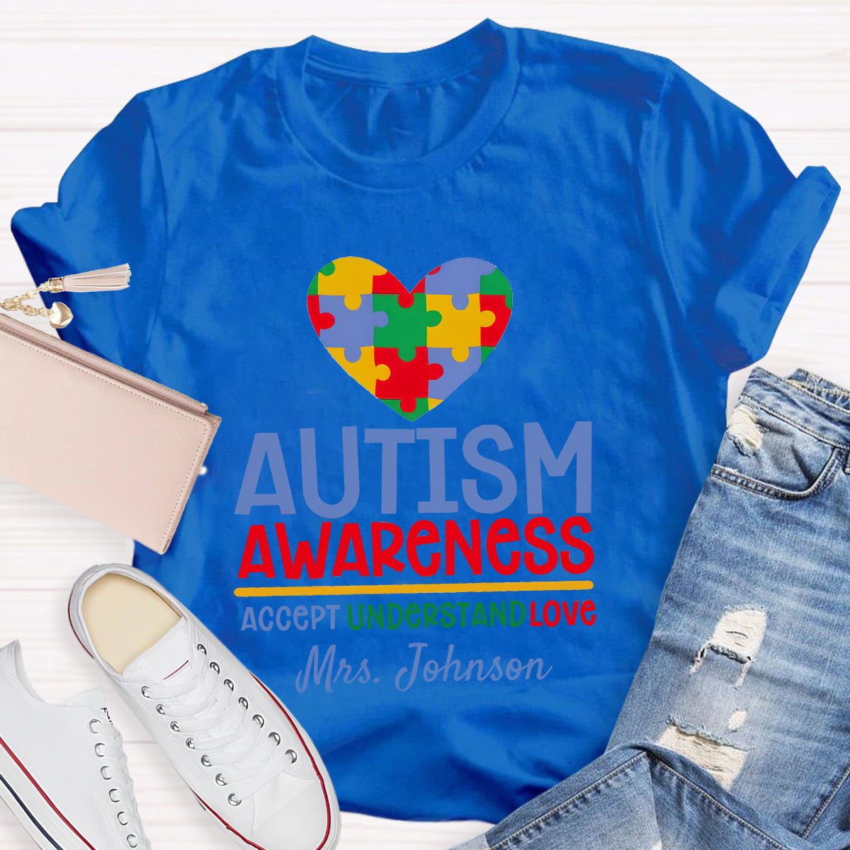 Personalized Autism Awareness Accept Understand Love Teacher T-Shirt