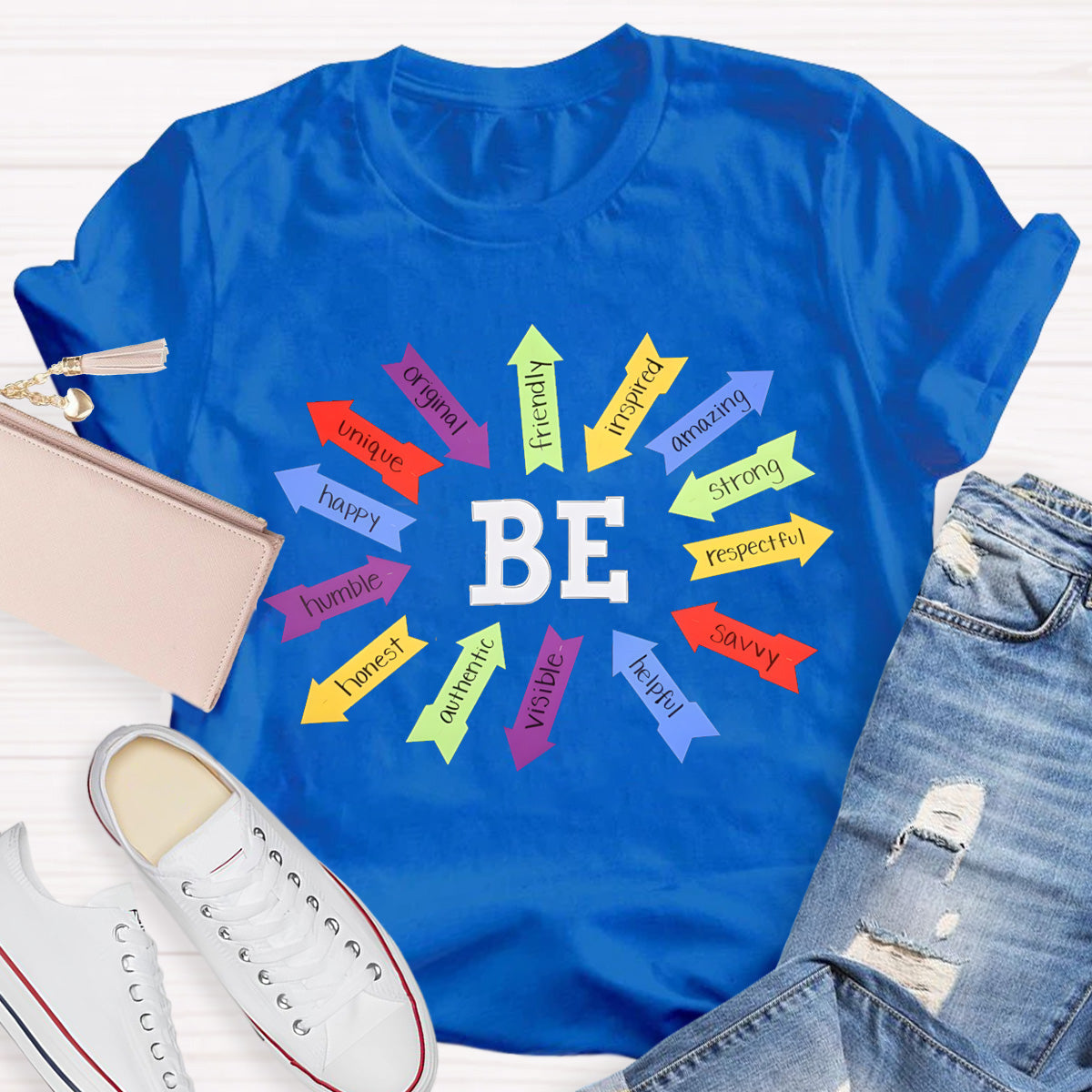 Be Strong Respectful Savvy Helpful Visible Honest Humble Happy Teacher T-Shirt
