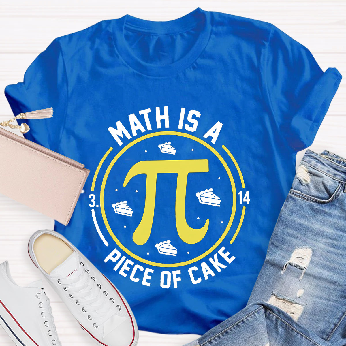 Math Is A Piece Of Cake Teacher T-Shirt